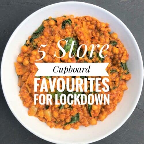 5-store-cupboard-favourites-for-lockdown-text-over-curry-image