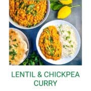 pinterest pin showing lentil and chickpea curry in a bowl