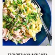 pinterest image for salmon pasta with creme fraiche